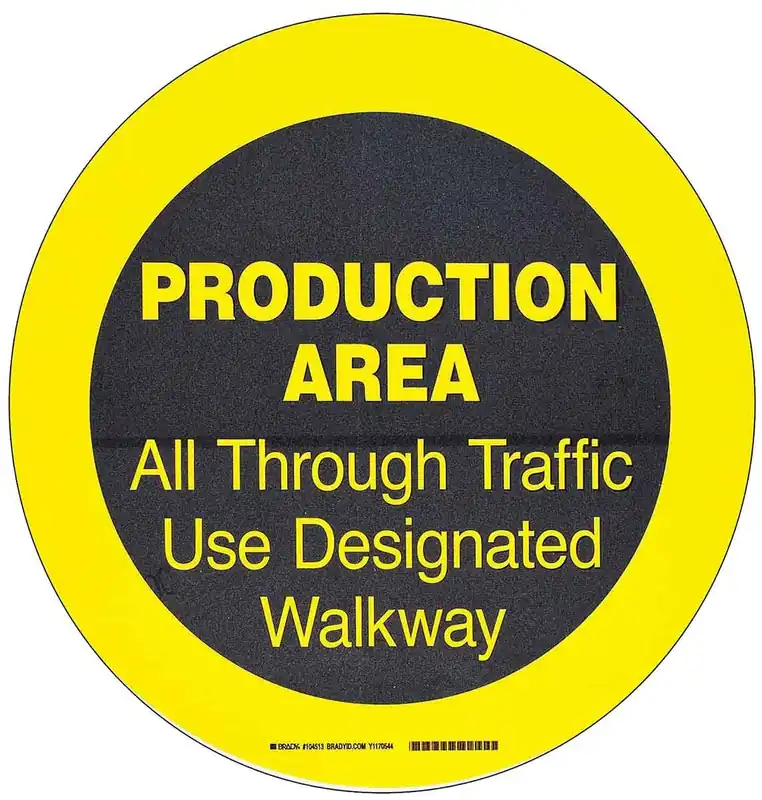 Brady 104513 "PRODUCTION AREA" Floor Sign, 17" Diameter