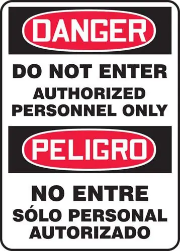 "DO NOT ENTER" OSHA Danger English/Spanish Sign, 14" x 20"