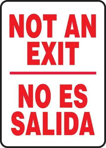 "NOT AN EXIT" English/Spanish Sign, 14" x 20"