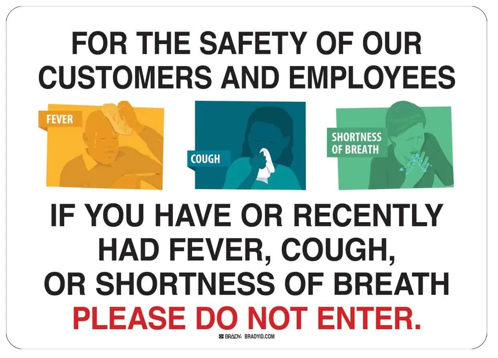 Brady "FOR THE SAFETY OF OUR CUSTOMERS AND EMPLOYEES" Sign, Black/White