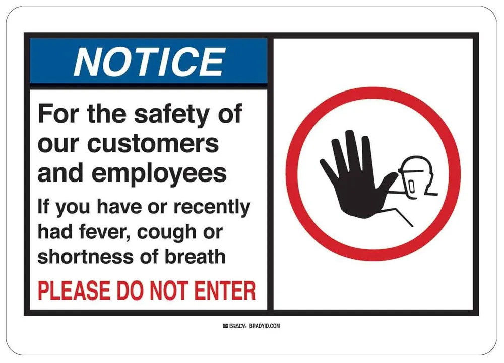 Brady "FOR THE SAFETY OF OUR CUSTOMERS AND EMPLOYEES" Sign, Blue/White
