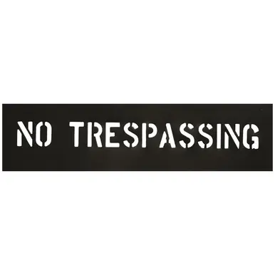 CH Hanson 12403 NO TRESPASSING Economy Grade Stencil